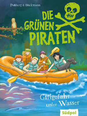 cover image of Die Grünen Piraten – Giftgefahr unter Wasser